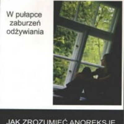 Film: Nie zamykaj oczu – Anoreksja