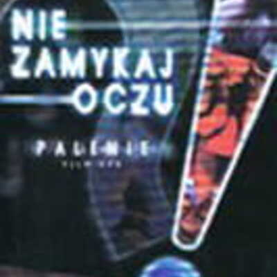 Film: Nie zamykaj oczu – Palenie