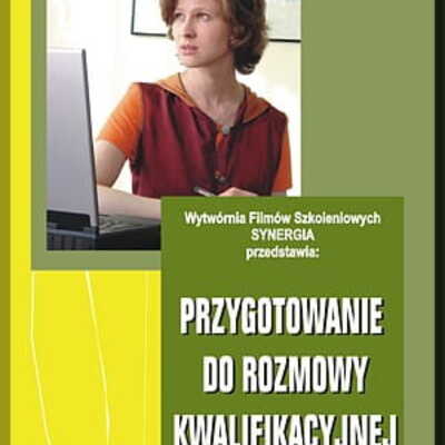Przygotowanie do rozmowy kwalifikacyjnej