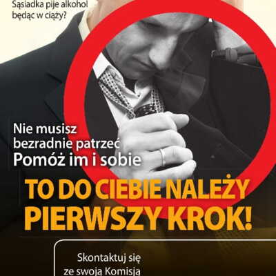 Plakat: Profilaktyka alkoholizmu w rodzinach, promocja procedury zobowiązania do podjęcia leczenia odwykowego