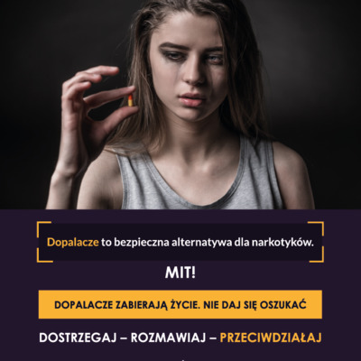 Plakat: Dopalacze zabierają życie (Młodzież)