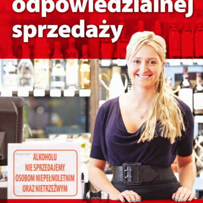 Plakat: Profilaktyka niezgodnej z prawem sprzedaży napojów alkoholowych