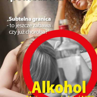Plakat: Profilaktyka uzależnienia od alkoholu dla młodzieży