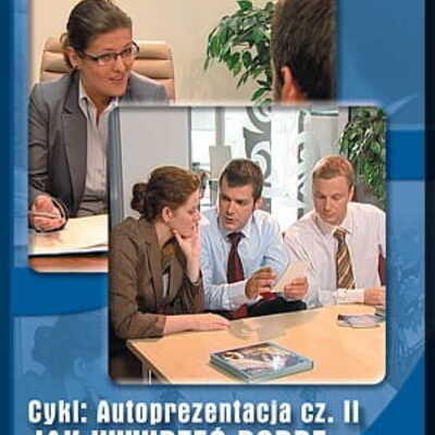 Jak wywrzeć dobre wrażenie na innych