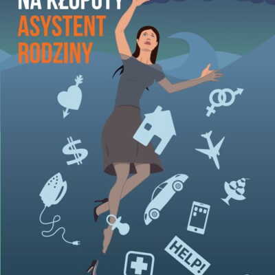 Broszura:  Na kłopoty....Asystent Rodziny