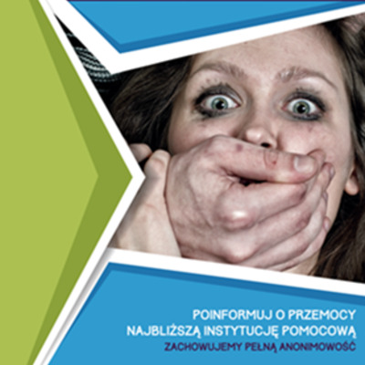 Plakat: Doświadczasz albo dostrzegasz przemoc